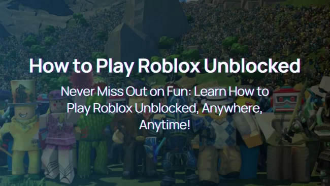 How to Play Roblox Unblocked At School